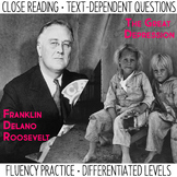 Close Reading and Fluency Practice  FDR & The Great Depression