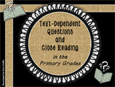 Close Reading and Text Dependent Questions Presentation wi
