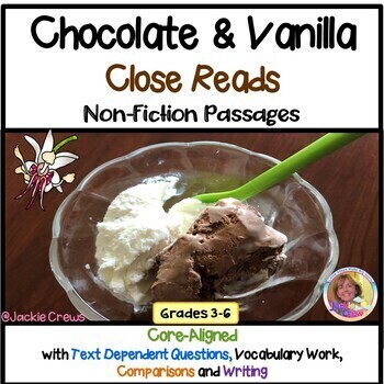 Preview of Close Reads Chocolate & Vanilla Non-Fiction with Text Dependent Questions