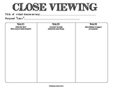 Close Viewing Notes (Close Reading videos)