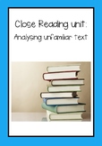 Close reading: Unfamiliar text analysis
