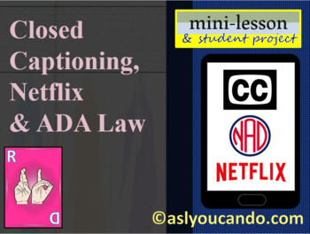 Preview of Closed Captioning, Netflix & ADA Law