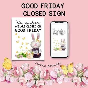 Preview of Closed For Good Friday Sign | Printable Closed For Easter Sign | Closed Easter
