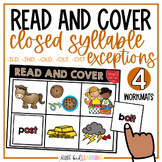 Closed Syllable Exceptions Read and Cover Activity (ILD, I