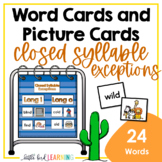 Closed Syllable Exceptions - Word Cards and Picture Cards Set