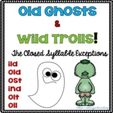 Closed Syllable Exceptions - old ild ost ind olt Glued Sounds