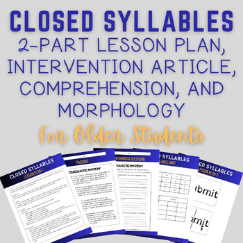 Preview of Closed Syllables | Intervention Article | Comprehension + Morphology