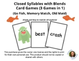 Closed Syllables with Blends Card Game (3 Games in 1-Go Fi
