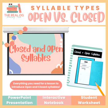 Preview of Closed and Open Syllables Introduction (PPT, Interactive Notebook, Worksheets)
