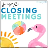 Closing Meetings | Afternoon Meetings for June