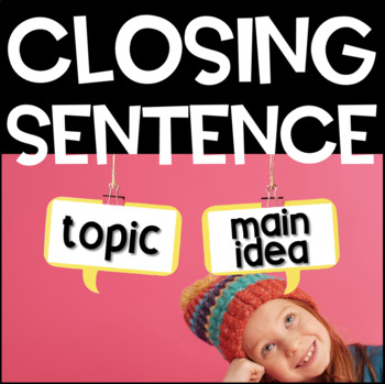 Preview of Closing Sentences