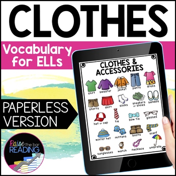 Preview of Clothes Digital ESL Vocabulary Unit: Clothing ESL Newcomer Activities