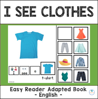 Clothes I SEE Adapted Interactive Book | Easy Reader | Special Education