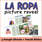 Clothes / La ropa - 3 Picture Reveal Sheets and Vocabulary