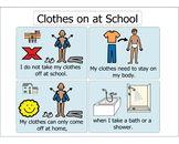 Clothes Stay On At School - A Social Narrative