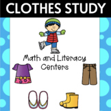 Clothes Study Literacy and Math Centers Creative Curriculum