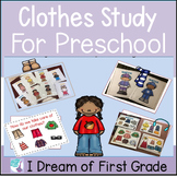 Clothes Study Preschool Activities