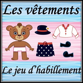 Clothes and animals in French. Les vêtements. Dressing game. Part 3. Jeu.