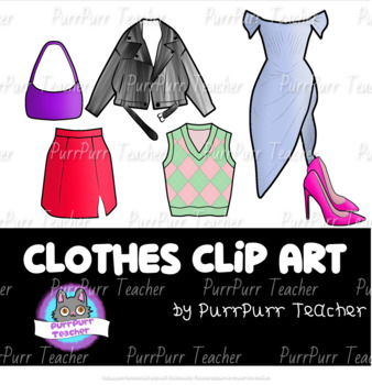 Types of Clothes Clip Art/ Clothing Clip Art/ Seasonal Clothes Clip Art
