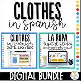 Clothes in Spanish La Ropa Distance Learning Bundle