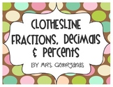 {Clothesline} Fractions, Decimals & Percents