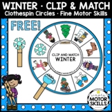 *FREE* CLIP and MATCH - Clothespin Circles - Winter Theme