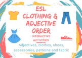 Clothing & Adjective Order Interactive Activities Distance