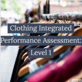 Clothing Integrated Performance Assessment: Level 1