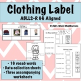 Clothing Labeling ABLLS-R Aligned