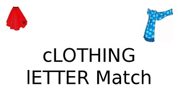 Preview of Clothing Letter Match