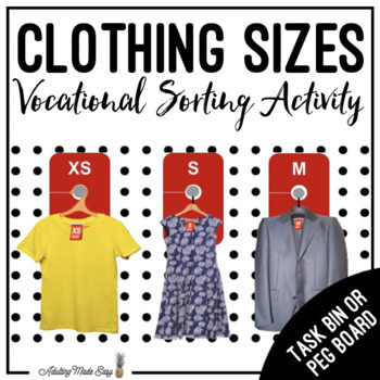 Preview of Clothing Sizes Sorting Work Task Box Activity
