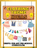 Clothing Theme Ideas