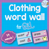 Clothing vocabulary word wall for ESL