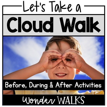 Preview of Cloud Nature Walk, Weather and Sky, Kindergarten Science, Outdoor Activities,