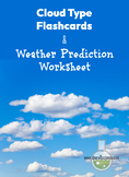 Cloud Type Flash Cards and Weather Prediction Worksheet