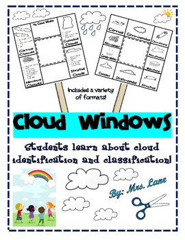Cloud Windows (Includes a variety of formats to choose from!) by Mrs. Lane