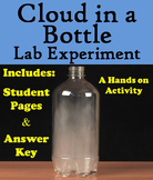 Cloud in a Bottle Science Experiment (Weather Unit)