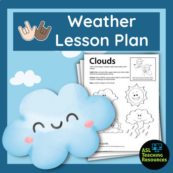 Preview of Clouds Worksheets - Clouds Lesson Plan - Cloud Craft Activity - Weather - ASL