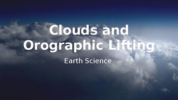 Preview of Clouds and Orographic Lifting