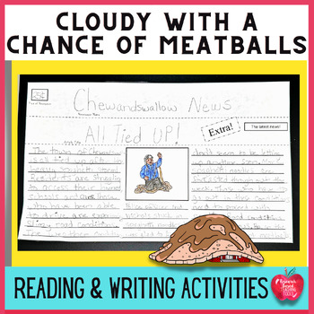 Preview of Unleash Creativity with Cloudy With a Chance of Meatballs Literacy Unit