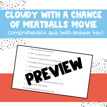 Preview of Cloudy With a Chance of Meatballs Movie Quiz