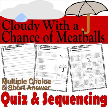 Preview of Cloudy With a Chance of Meatballs Reading Quiz Test & Story Scene Sequencing