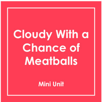 Preview of Cloudy with a Chance of Meatballs Mini Unit - Weather Introduction