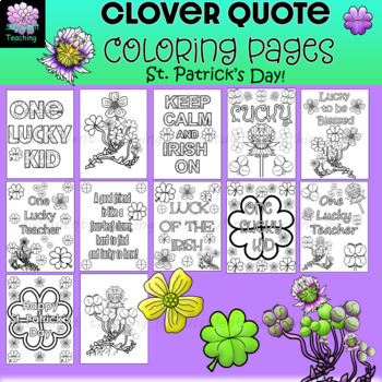 Preview of Clover Quote Coloring Pages St. Patrick's Day