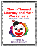 Clown Themed Literacy and Math Worksheets Differentiated K-3