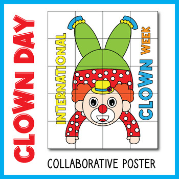 Preview of Clown Week - Collaborative Art Poster Coloring Pages, International Clown Day