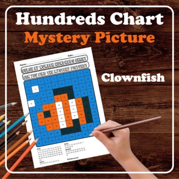 Preview of Clownfish Hundreds Chart Mystery Picture No Prep Place Value Color by Number