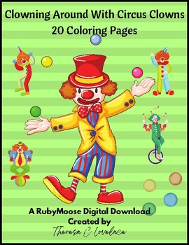Preview of Clowning Around With Circus Clowns, 20 Coloring Pages PLUS