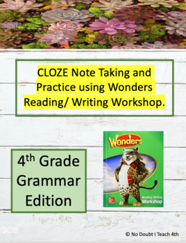 Preview of Cloze Note Taking Using Wonders Grammar Handbook 4th Gr.