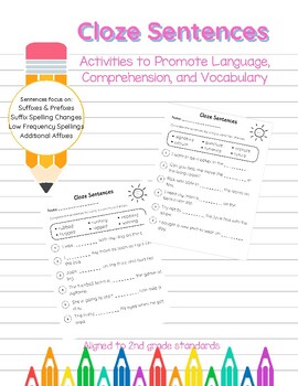 Preview of Cloze Sentences-Suffixes and Prefixes,Spelling Changes, Addt. Affixes- SOR